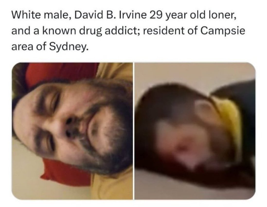 PHOTO Australians believe 29 year old man David B Irvine is the