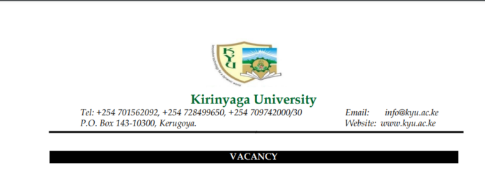 4 Vacancies Open Kirinyaga University