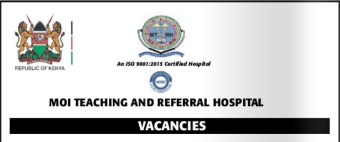 55 Vacancies Open At Moi Teaching and Referral Hospital (MTRH)