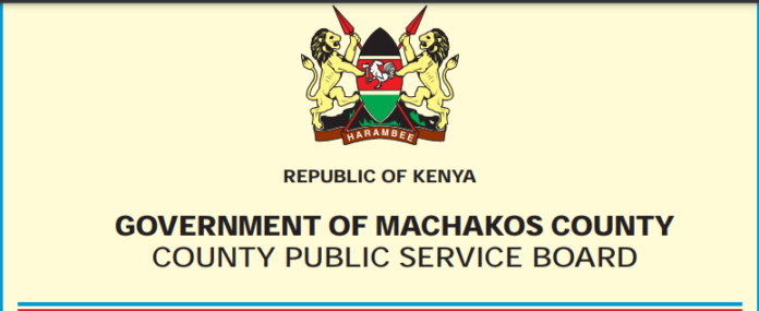 Machakos County Hiring Chief Officers : Sewage & Sanitation , Public Communication And Inspectorate, Firefighting & Emergency Services
